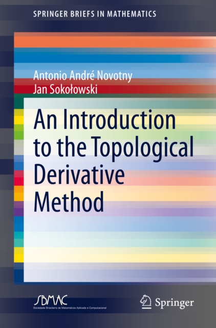 An Introduction to the Topological Derivative Method, EPUB eBook
