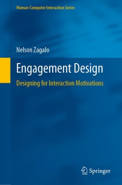 Engagement Design : Designing for Interaction Motivations, EPUB eBook