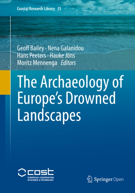 The Archaeology of Europe's Drowned Landscapes, EPUB eBook