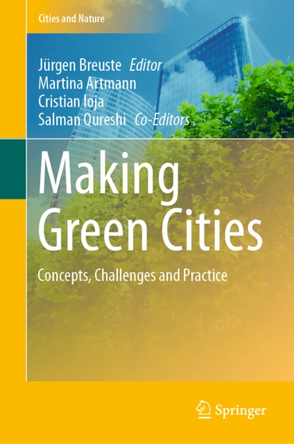 Making Green Cities : Concepts, Challenges and Practice, EPUB eBook