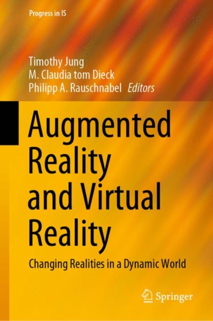 Augmented Reality and Virtual Reality : Changing Realities in a Dynamic World, EPUB eBook