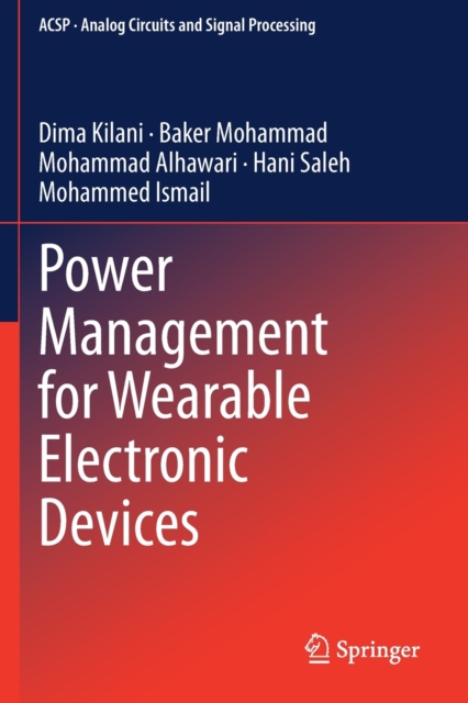 Power Management for Wearable Electronic Devices, Paperback / softback Book