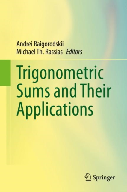 Trigonometric Sums and Their Applications, EPUB eBook