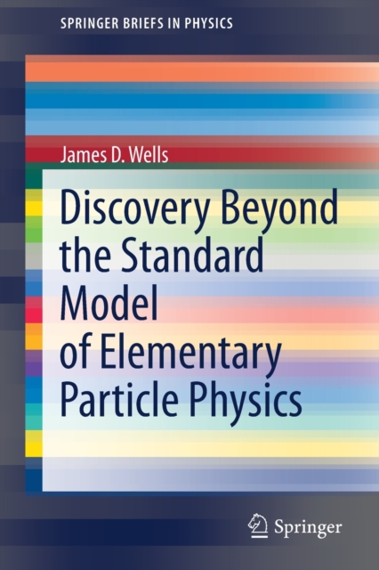 Discovery Beyond the Standard Model of Elementary Particle Physics, Paperback / softback Book