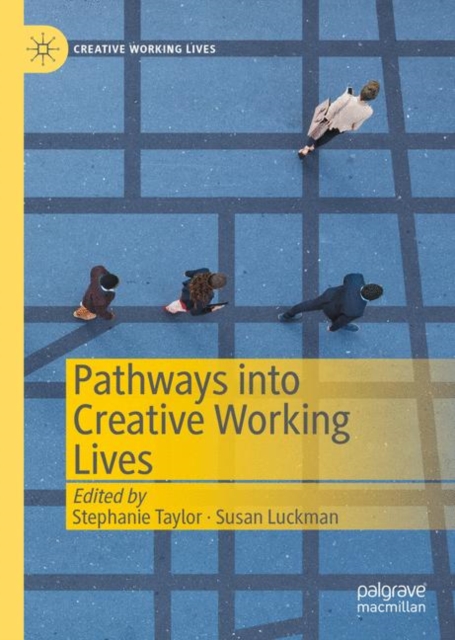 Pathways into Creative Working Lives, EPUB eBook