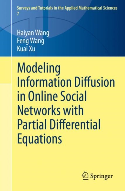 Modeling Information Diffusion in Online Social Networks with Partial Differential Equations, Paperback / softback Book