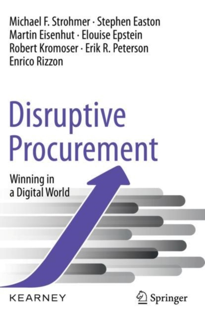 Disruptive Procurement : Winning in a Digital World, Hardback Book