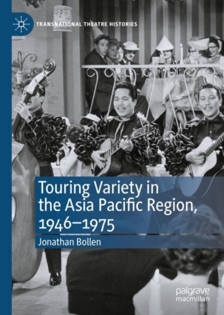Touring Variety in the Asia Pacific Region, 1946-1975, EPUB eBook