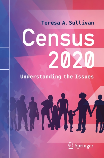 Census 2020 : Understanding the Issues, EPUB eBook