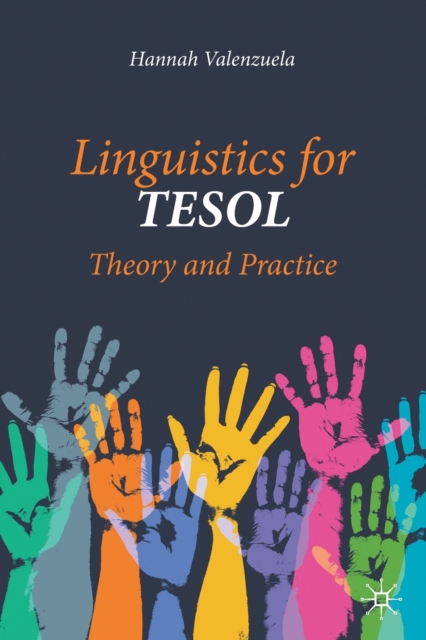 Linguistics for TESOL : Theory and Practice, Paperback / softback Book