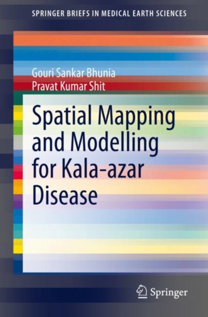 Spatial Mapping and Modelling for Kala-azar Disease, EPUB eBook