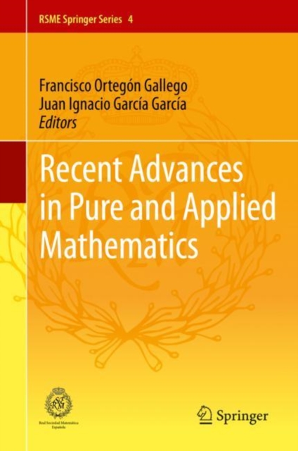 Recent Advances in Pure and Applied Mathematics, Hardback Book