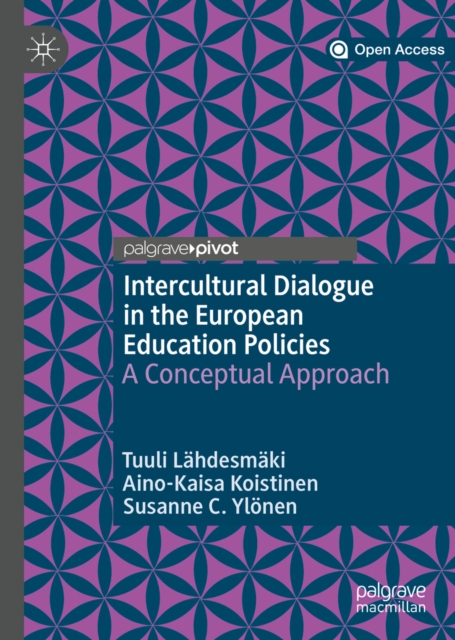 Intercultural Dialogue in the European Education Policies : A Conceptual Approach, EPUB eBook