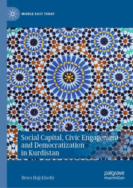 Social Capital, Civic Engagement and Democratization in Kurdistan, EPUB eBook