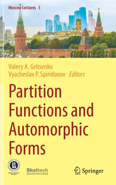 Partition Functions and Automorphic Forms, Hardback Book