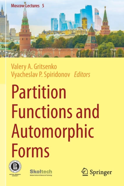 Partition Functions and Automorphic Forms, Paperback / softback Book
