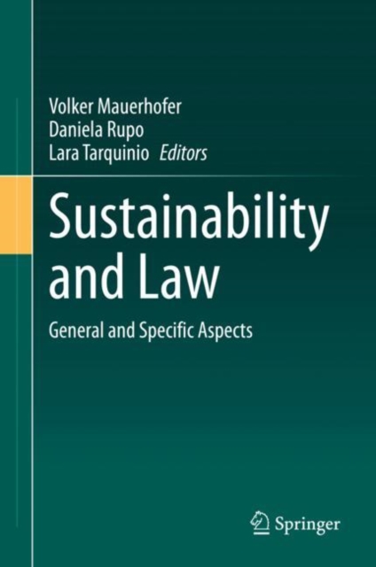 Sustainability and Law : General and Specific Aspects, Hardback Book
