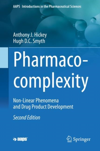 Pharmaco-complexity : Non-Linear Phenomena and Drug Product Development, EPUB eBook