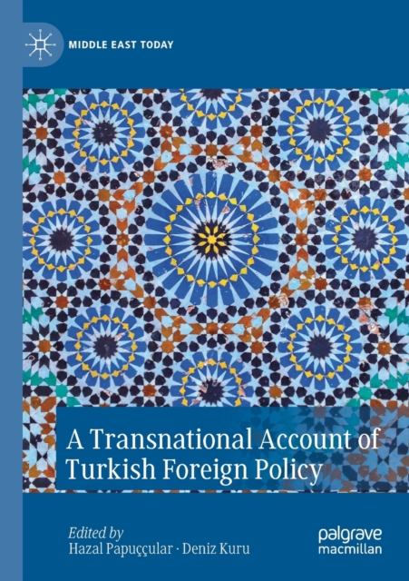 A Transnational Account of Turkish Foreign Policy, Paperback / softback Book