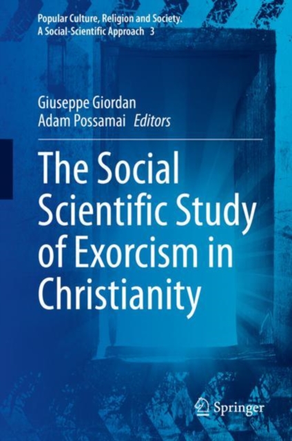 The Social Scientific Study of Exorcism in Christianity, EPUB eBook