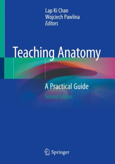 Teaching Anatomy : A Practical Guide, Paperback / softback Book