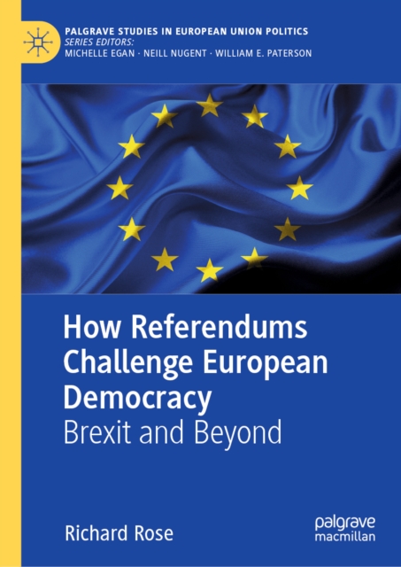 How Referendums Challenge European Democracy : Brexit and Beyond, EPUB eBook