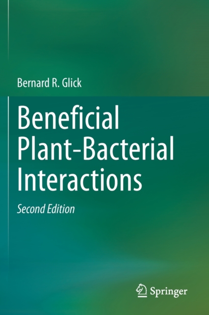 Beneficial Plant-Bacterial Interactions, Paperback / softback Book