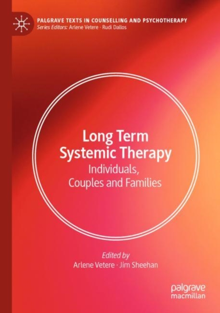 Long Term Systemic Therapy : Individuals, Couples and Families, Paperback / softback Book