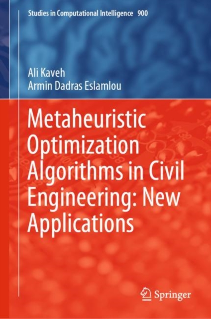 Metaheuristic Optimization Algorithms in Civil Engineering: New Applications, EPUB eBook