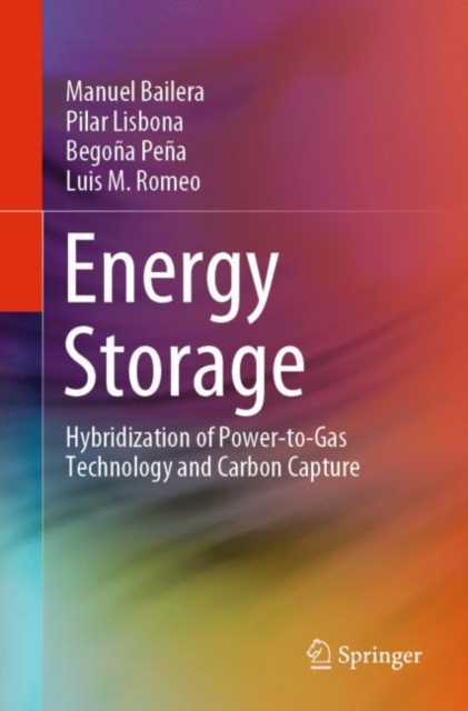 Energy Storage : Hybridization of Power-to-Gas Technology and Carbon Capture, EPUB eBook
