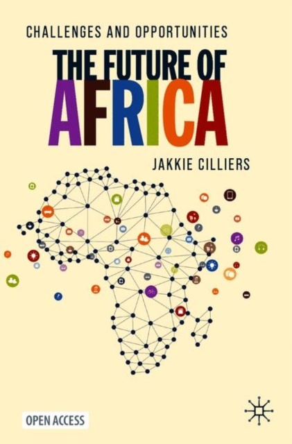 The Future of Africa : Challenges and Opportunities, EPUB eBook