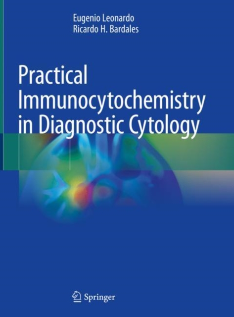 Practical Immunocytochemistry in Diagnostic Cytology, Hardback Book