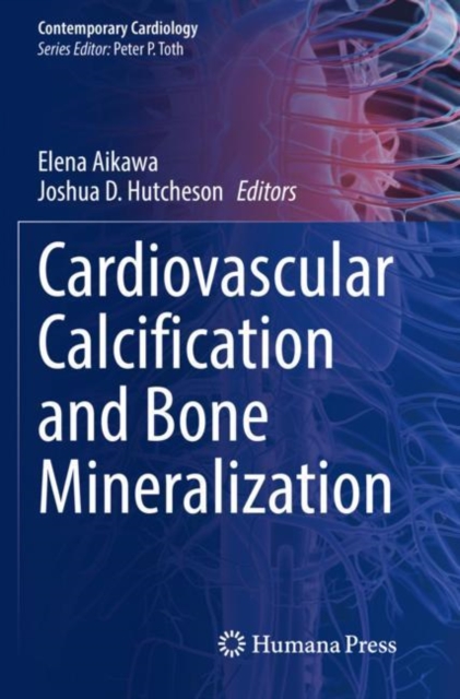 Cardiovascular Calcification and Bone Mineralization, Paperback / softback Book
