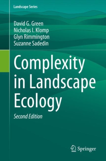 Complexity in Landscape Ecology, Hardback Book