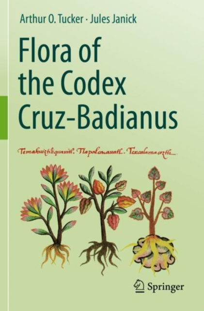 Flora of the Codex Cruz-Badianus, Paperback / softback Book