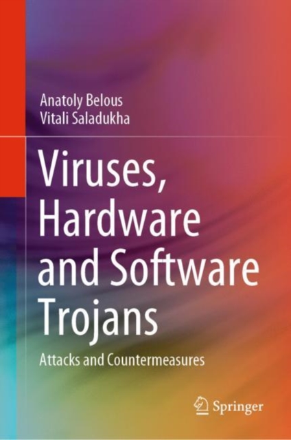 Viruses, Hardware and Software Trojans : Attacks and Countermeasures, EPUB eBook