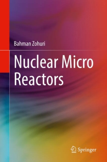 Nuclear Micro Reactors, Hardback Book