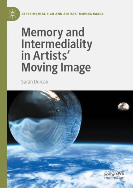 Memory and Intermediality in Artists' Moving Image, EPUB eBook
