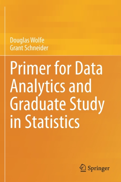 Primer for Data Analytics and Graduate Study in Statistics, Paperback / softback Book