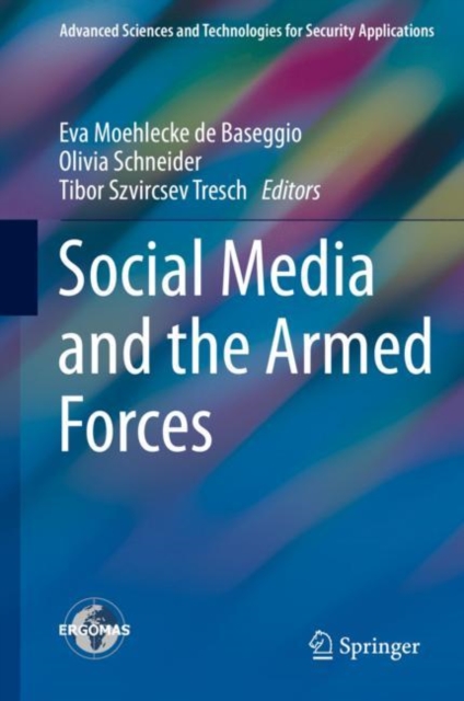 Social Media and the Armed Forces, Hardback Book