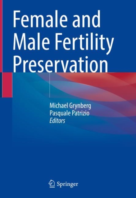 Female and Male Fertility Preservation, Hardback Book