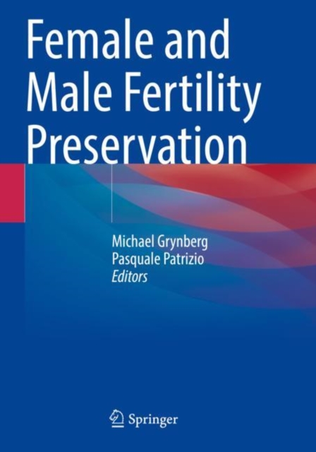 Female and Male Fertility Preservation, Paperback / softback Book