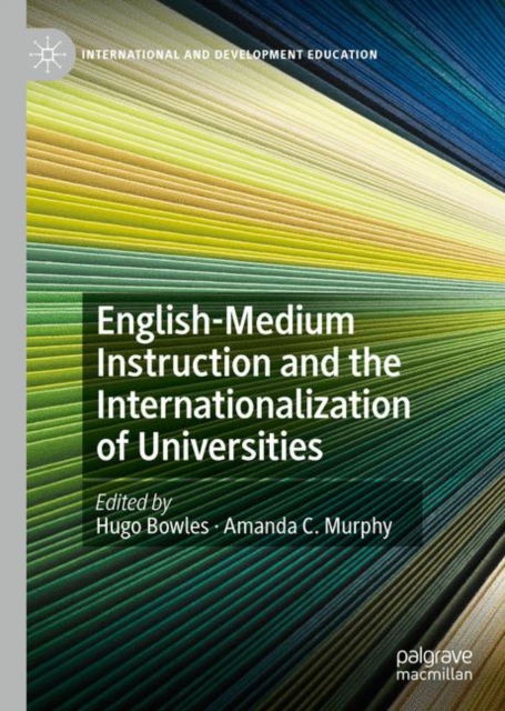 English-Medium Instruction and the Internationalization of Universities, EPUB eBook