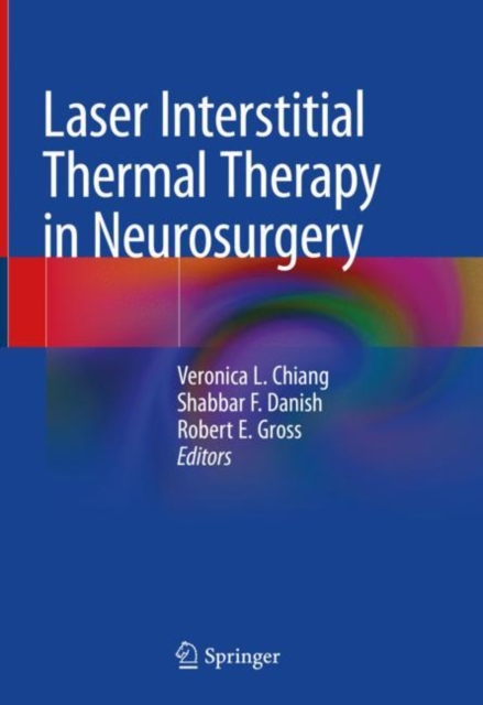 Laser Interstitial Thermal Therapy in Neurosurgery, PDF eBook