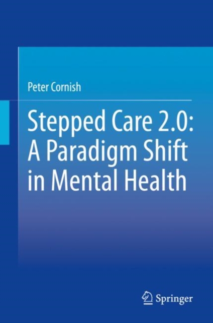 Stepped Care 2.0: A Paradigm Shift in Mental Health, EPUB eBook
