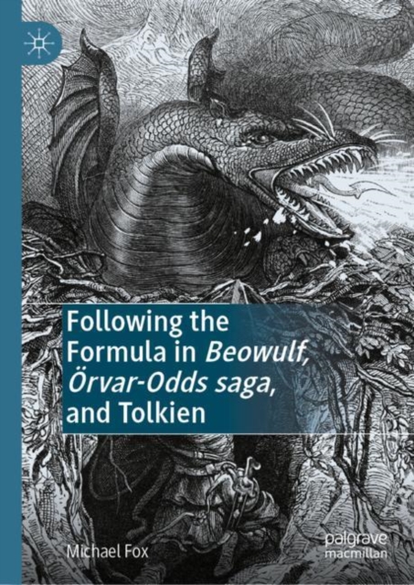 Following the Formula in Beowulf, Orvar-Odds saga, and Tolkien, EPUB eBook