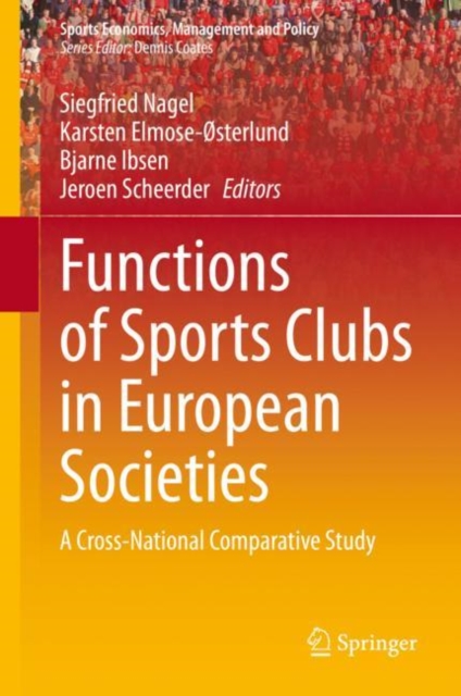 Functions of Sports Clubs in European Societies : A Cross-National Comparative Study, EPUB eBook