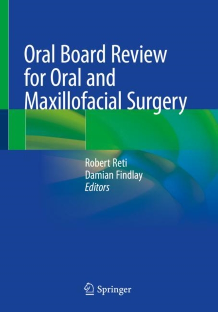 Oral Board Review for Oral and Maxillofacial Surgery, Paperback / softback Book