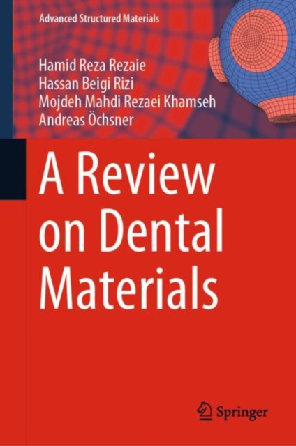 A Review on Dental Materials, PDF eBook