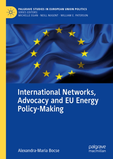 International Networks, Advocacy and EU Energy Policy-Making, EPUB eBook